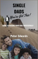 Single Dads You've Got This