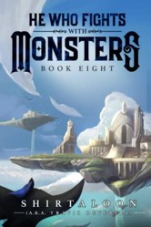 He Who Fights with Monsters 8