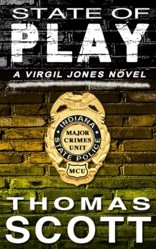 State of Play (Virgil Jones Mystery Thriller Series)