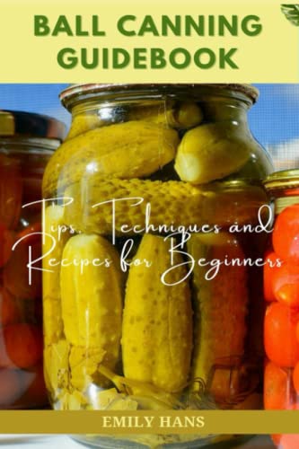 Ball Canning Guide Book