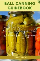 Ball Canning Guide Book
