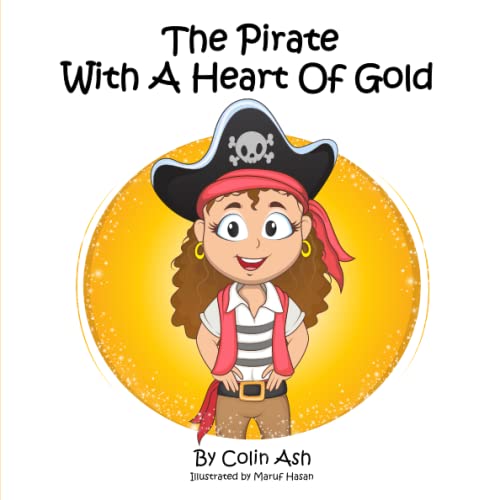 The Pirate With A Heart Of Gold