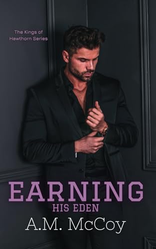Earning His Eden