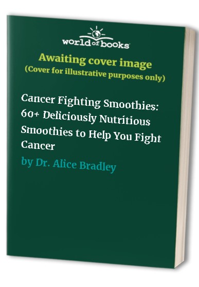 Cancer Fighting Smoothies