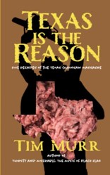 Texas is the Reason