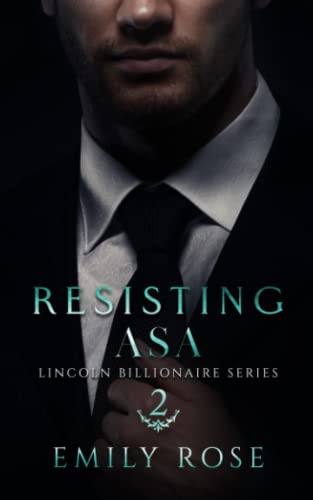 Resisting Asa: Lincoln Billionaires