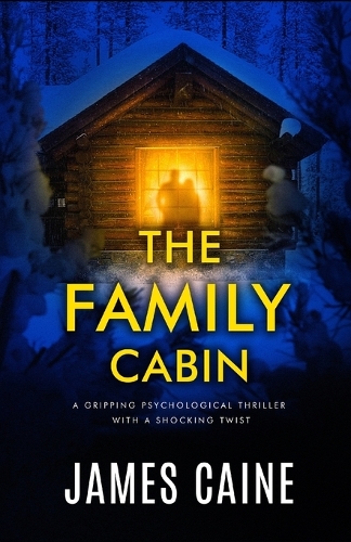 The Family Cabin