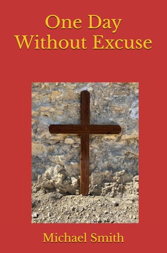 One Day Without Excuse