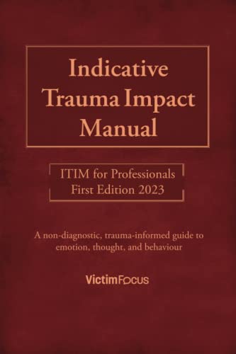 Indicative Trauma Impact Manual ITIM