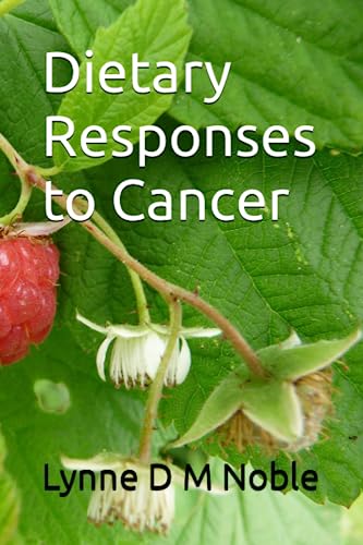 Dietary Responses to Cancer