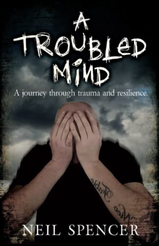 A Troubled Mind