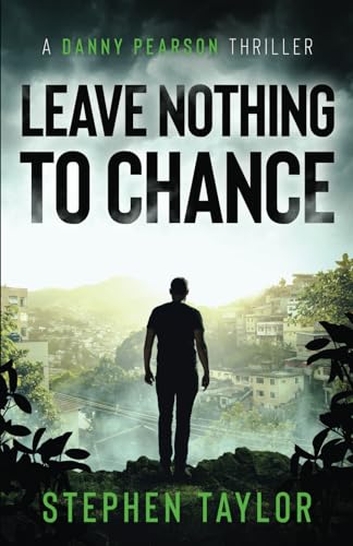 Leave Nothing To Chance