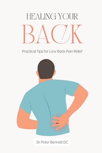 Healing Your Back Naturally: Practical Tips for Low Back Pain Relief