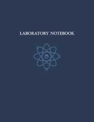 Laboratory Notebook : Bullet Lab Notebook for High School, College, Graduate Research, or Independent Research - 154 Pages - 8. 5 X 11 - Blue