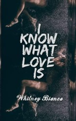 I Know What Love Is