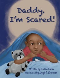 Daddy, I'm Scared!