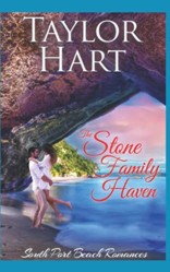 The Stone Family Haven: Women's Fiction with a lot of Romance (South Port Beach Romances)