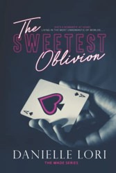 The Sweetest Oblivion (Made)