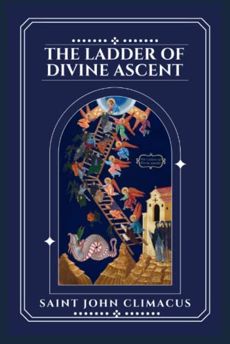 THE LADDER OF DIVINE ASCENT