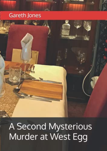 A Second Mysterious Murder at West Egg: A Themed Dinner for 8