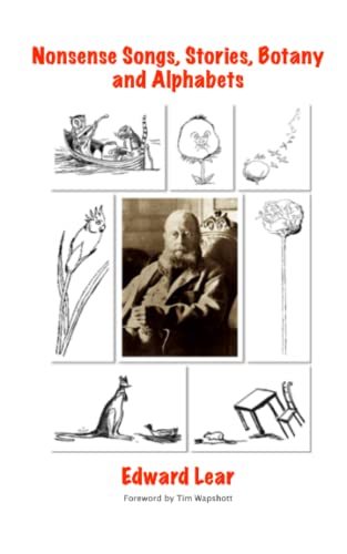 Edward Lear's Nonsense Songs, Stories, Botany and Alphabets