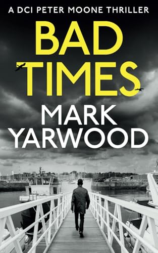 Bad Times