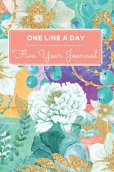 One Line A Day - Five Year Journal: 2023 Diary - 6 x 9 inches - Pink Floral Cover - Record Daily Moments for Mom