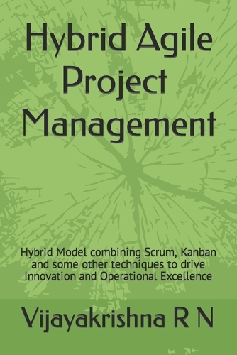 Hybrid Agile Project Management