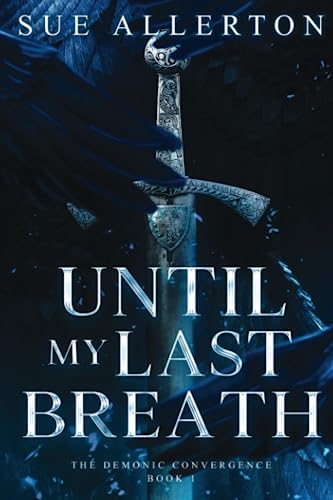 Until My Last Breath