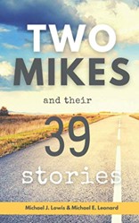 Two Mikes and Their 39 Stories
