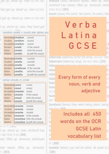 Verba Latina: GCSE: Every form of every word for OCR GCSE Latin