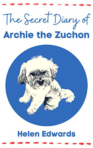 The Secret Diary of Archie the Zuchon