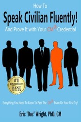How To Speak Civilian Fluently: And Prove It With Your CM Credential!