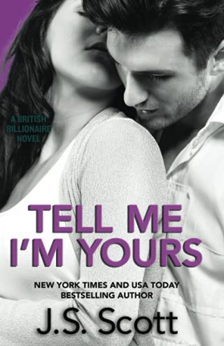 Tell Me I'm Yours
