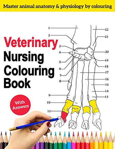 Veterinary Nursing Colouring Book - Master Animal Anatomy and Physiology by Colouring