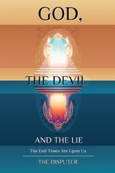 God, the Devil, and the Lie