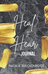 Heal to Hear Journal