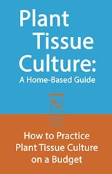 Plant Tissue Culture
