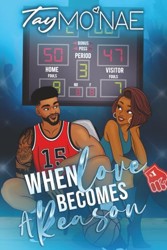 When Love Becomes A Reason