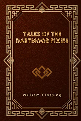 Tales of the Dartmoor Pixies
