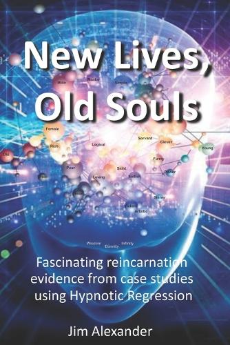 New Lives, Old Souls