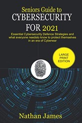 Seniors Guide to Cybersecurity For 2021