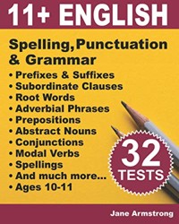 11+ English: Spelling, Punctuation & Grammar