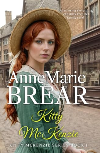 Kitty McKenzie: Victorian saga: Book 1