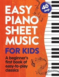 Easy Piano Sheet Music for Kids