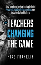 Teachers Changing the Game