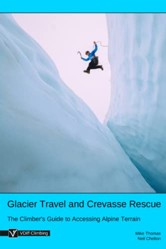 Glacier Travel and Crevasse Rescue