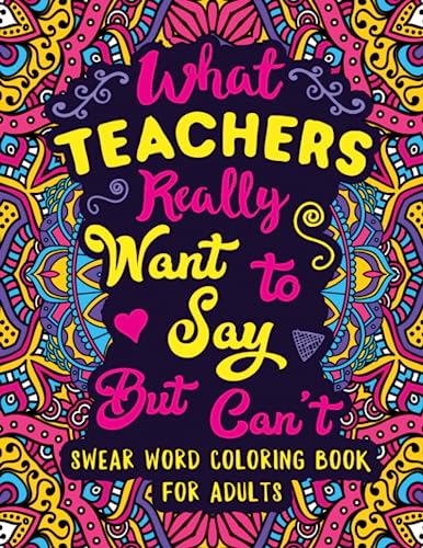 What Teachers Really Want to Say But Can't