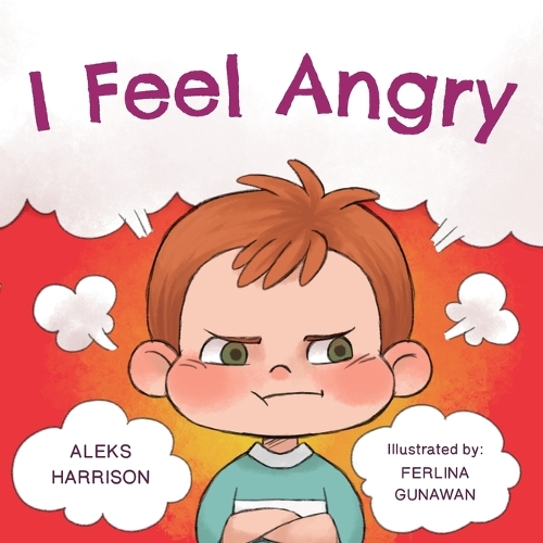 I Feel Angry