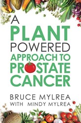 A Plant Powered Approach to Prostate Cancer